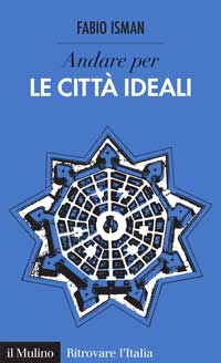città ideali - Discover the book "Umbria: A Cultural Guide"